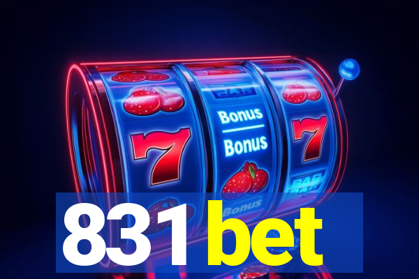 831 bet